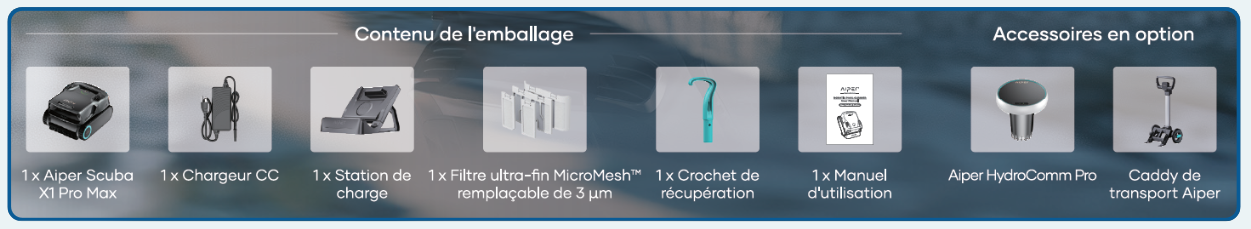 Contenu de l'emballage X1 Pro Max